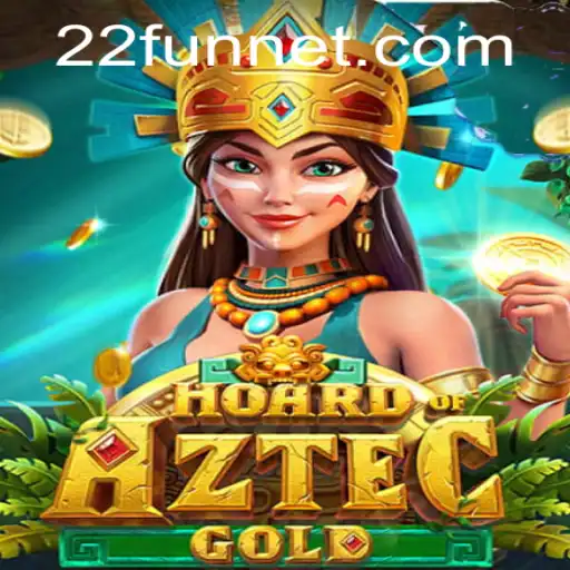 Unveiling HoardofAztecgold: A Journey into Ancient Riches