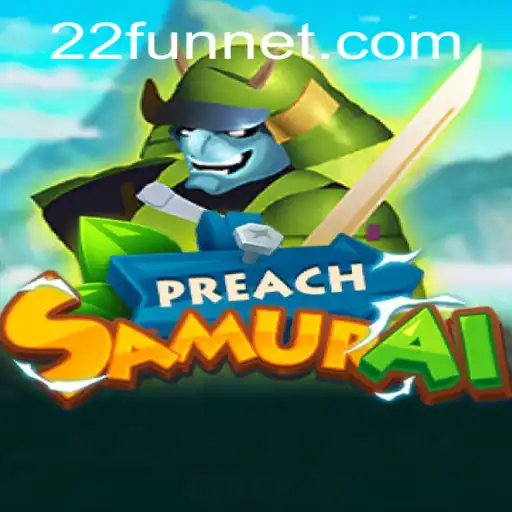 Exploring the World of PreachSamurai: A Unique Gaming Phenomenon