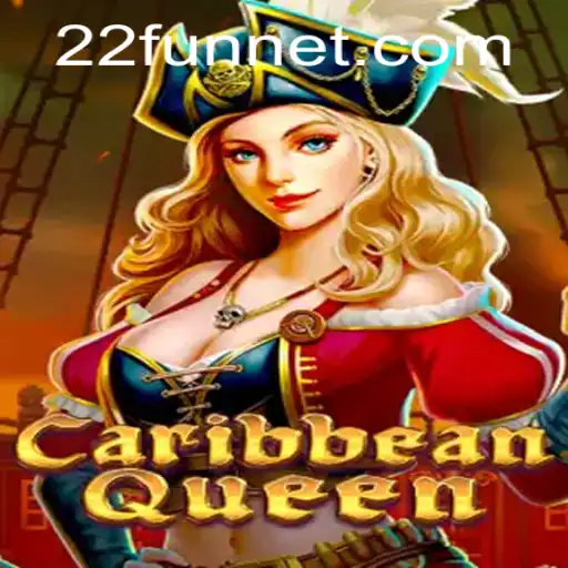 Discovering the Thrills of CaribbeanQueen: A Dive into the World of 22Fun