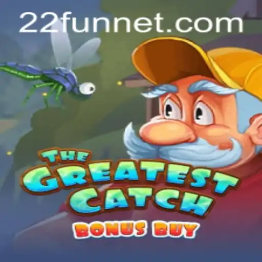 Exploring TheGreatestCatchBonusBuy: A Dive into 22Fun Entertainment