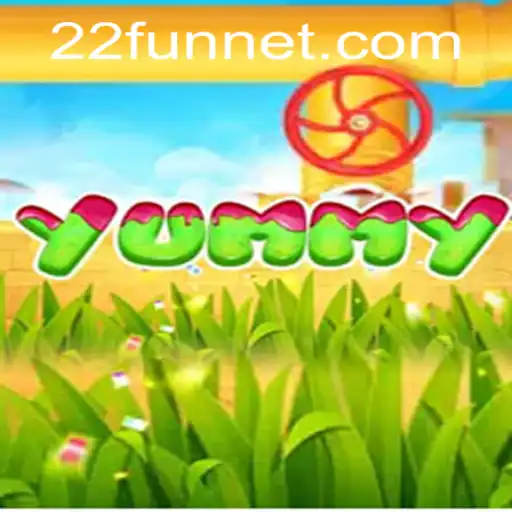 Discover the Vibrant World of 'Yummy': A Fun Gaming Experience with 22Fun